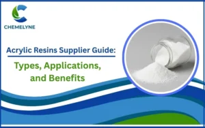 Acrylic Resins Supplier Guide: Types, Applications, and Benefits